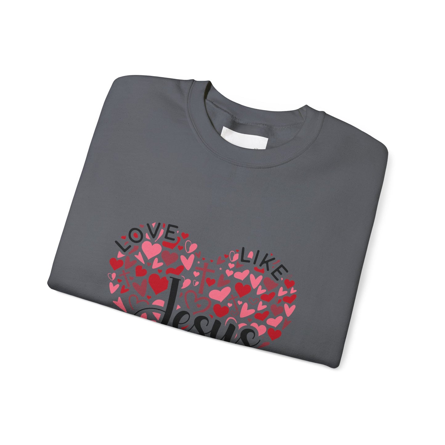 Love Like Jesus Crewneck Sweatshirt Faith Fashion, Religious Apparel, Christian Gifts, Heart Design, Cozy Casual Wear, Perfect for