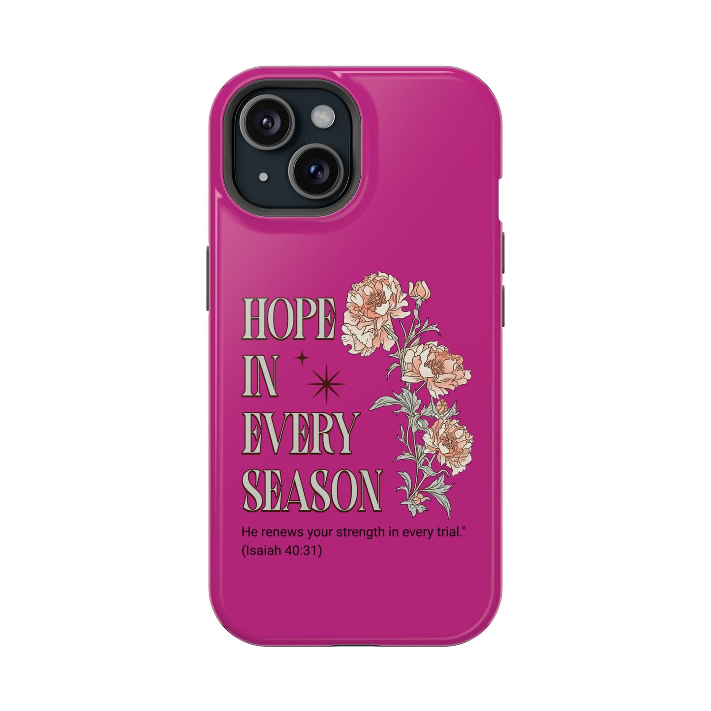 Inspirational Floral Magnetic Tough Case - "Hope in Every Season"