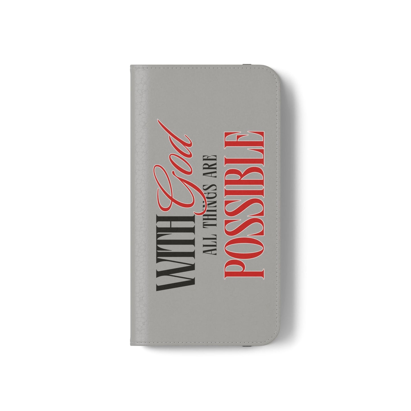 Inspirational Flip Case - "With God All Things Are Possible"