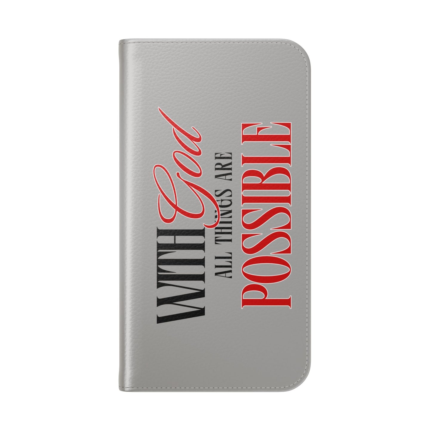 Inspirational Flip Case - "With God All Things Are Possible"