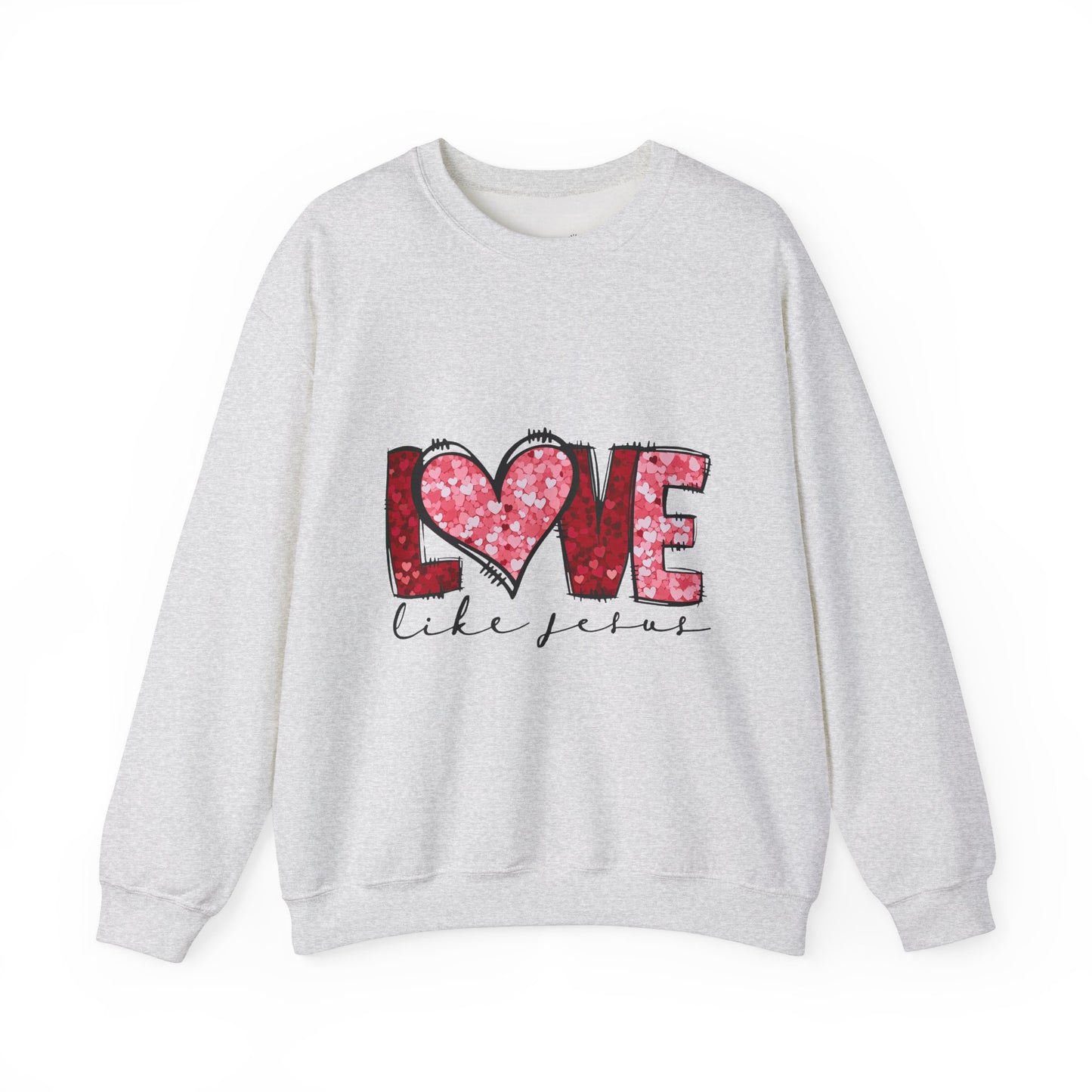 Love Like Jesus Crewneck Sweatshirt, Cozy Unisex Sweatshirt, Christian Apparel, Valentine's Day Gift, Faith-Based Style, Everyday Comfort