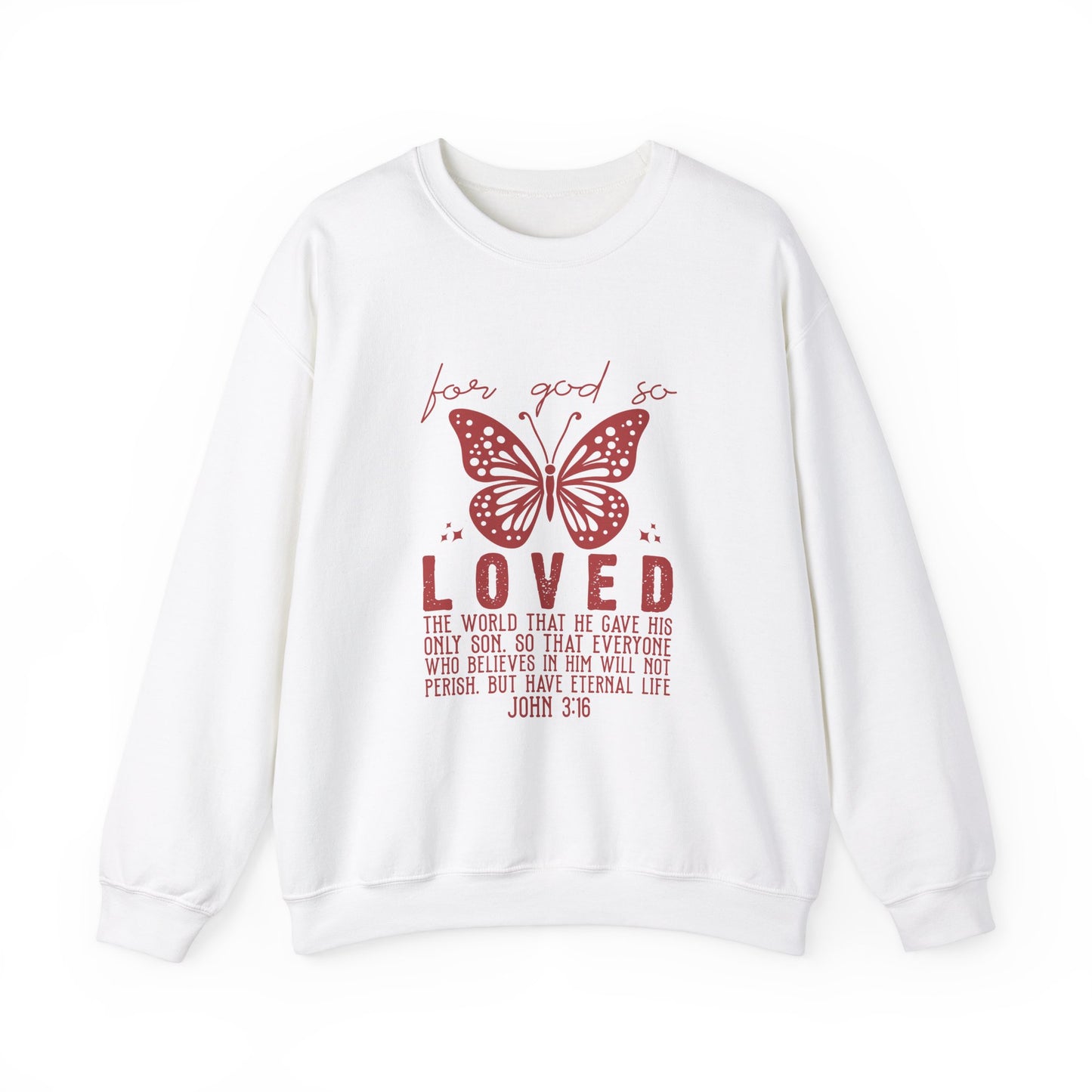 For God So Loved The World Sweatshirt, Jesus Is My Valentine Shirt, Religious Valentines Day Tee, Christian Gift, Valentines Shirt