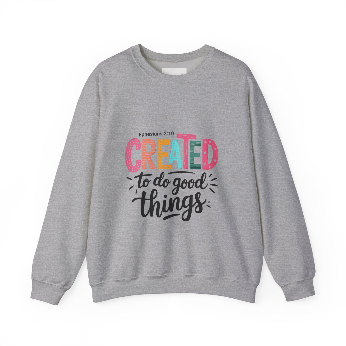 Inspirational Crewneck Sweatshirt, Motivational Gift, Ephesians 2:10, Cozy Apparel, Comfort Wear, Faith-based Fashion