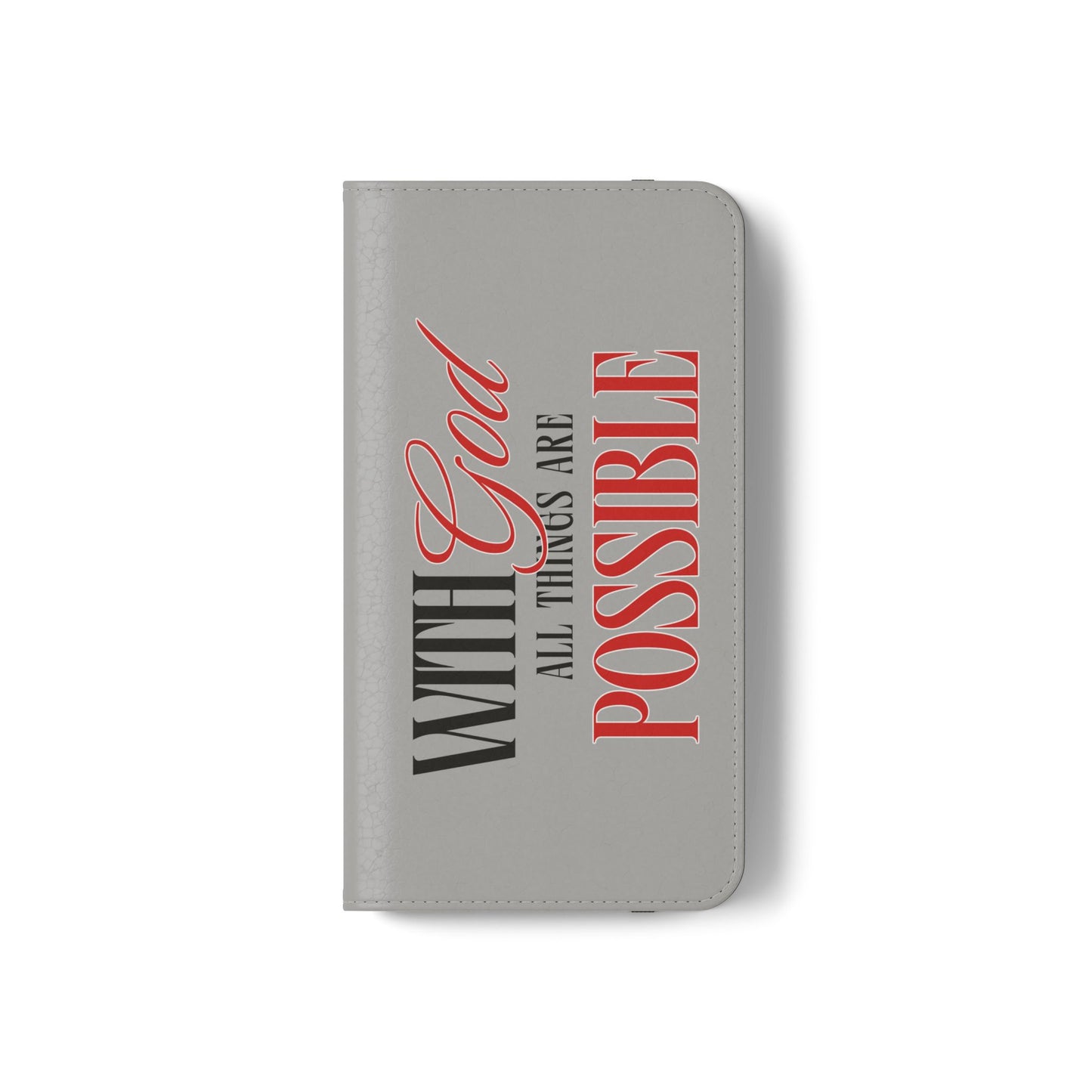 Inspirational Flip Case - "With God All Things Are Possible"