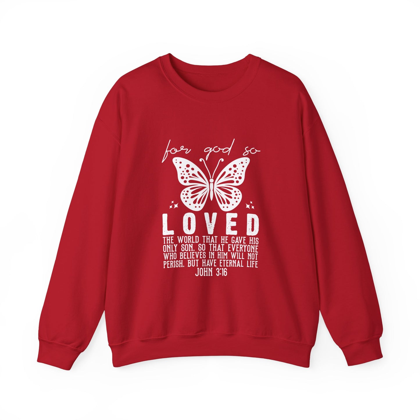 For God So Loved The World Sweatshirt, Jesus Is My Valentine Shirt, Religious Valentines Day Tee, Christian Gift, Valentines Shirt