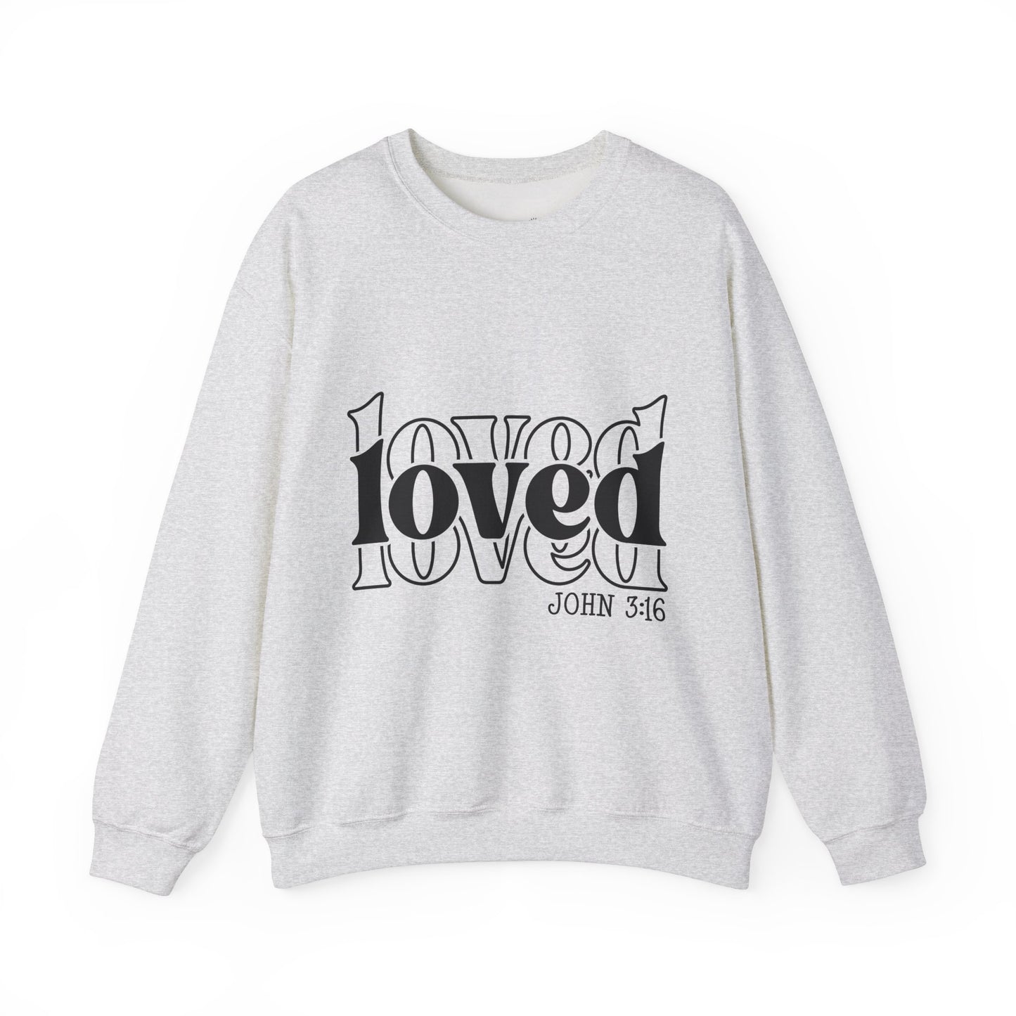 Loved Crewneck Sweatshirt | Cozy Christian Apparel, Perfect for Faith Events, Gift for Her, Church Outfits, Inspirational Fashion