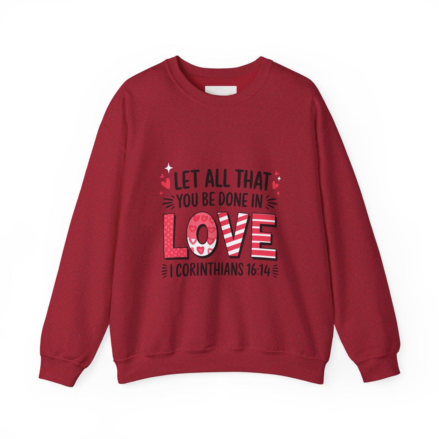 Inspirational Love Sweatshirt, Faith-Based Gift, Cozy Crewneck for Valentines Day, Casual Wear, Motivational Apparel, Christian Hoodie
