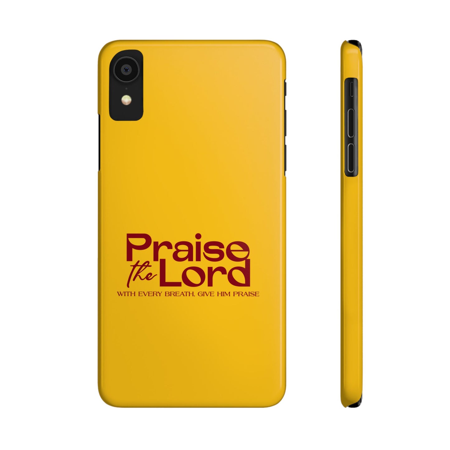 Praise the Lord Slim Phone Case - Inspirational Christian Design