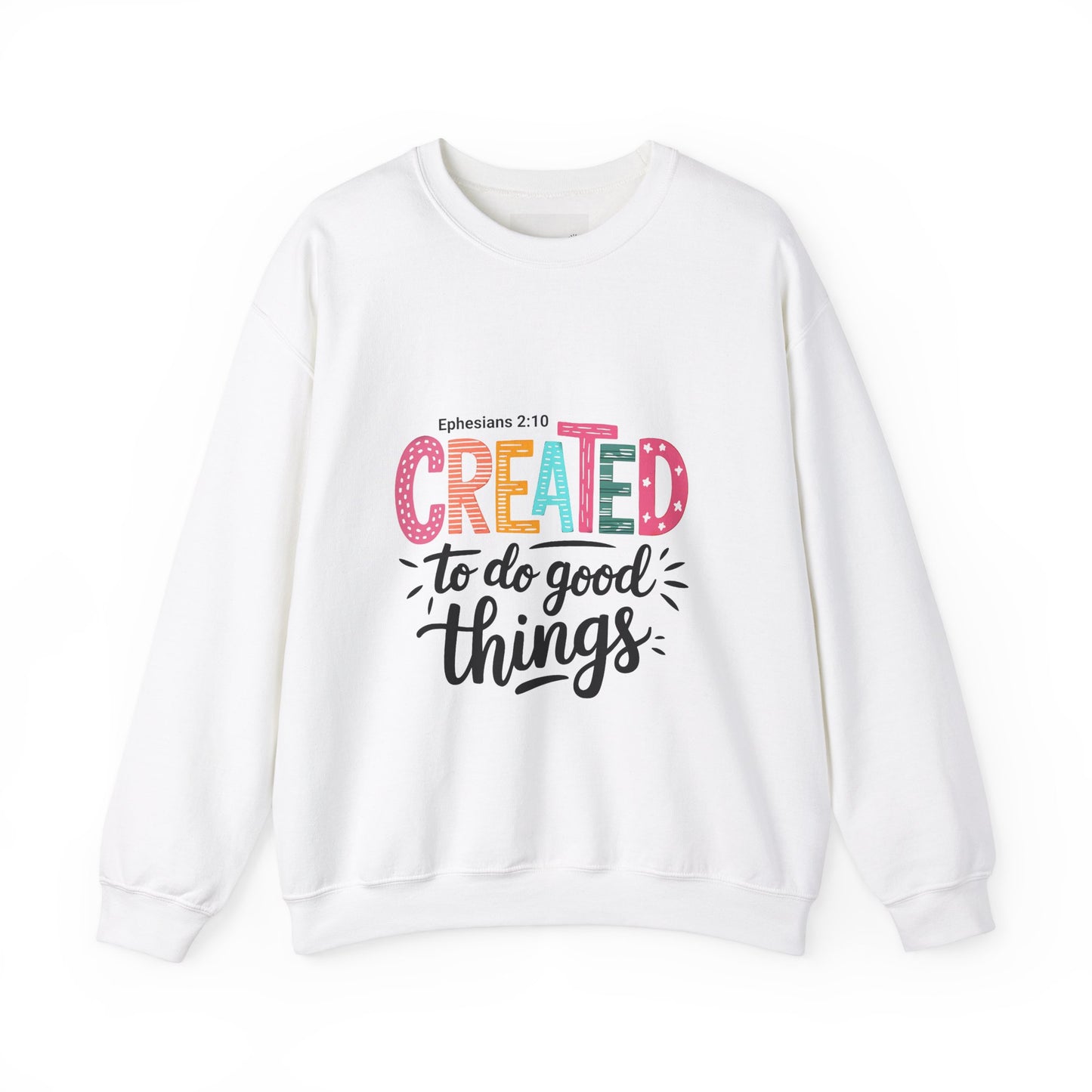 Inspirational Crewneck Sweatshirt, Motivational Gift, Ephesians 2:10, Cozy Apparel, Comfort Wear, Faith-based Fashion