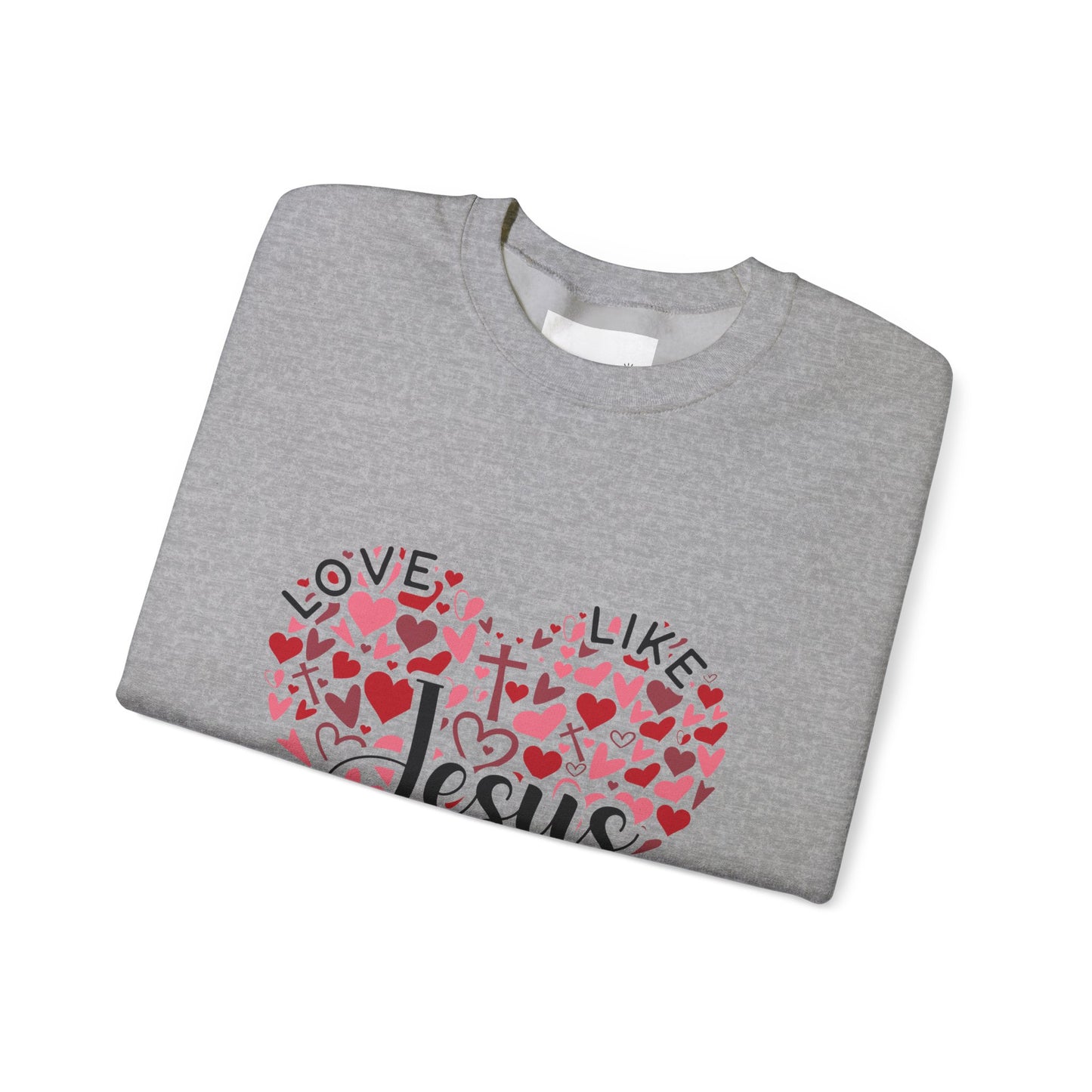 Love Like Jesus Crewneck Sweatshirt Faith Fashion, Religious Apparel, Christian Gifts, Heart Design, Cozy Casual Wear, Perfect for