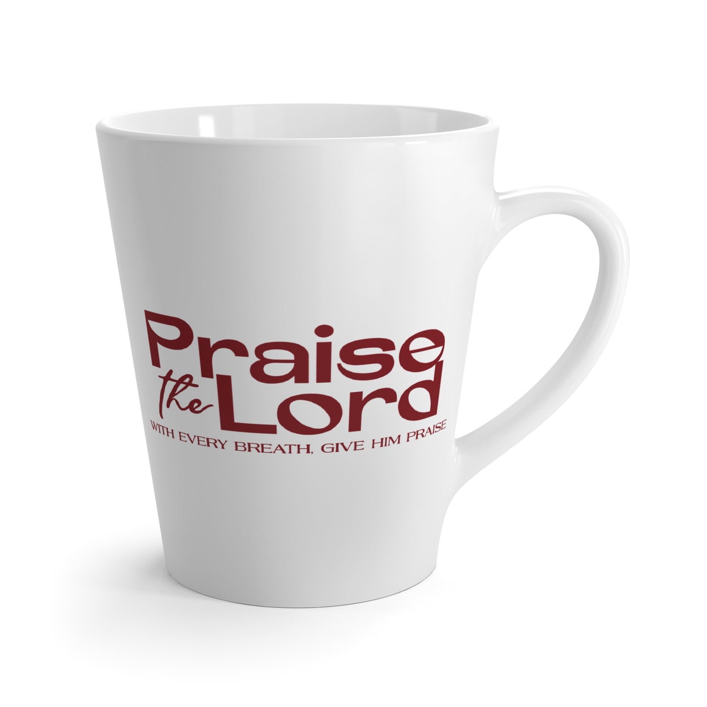 Inspirational Latte Mug - "Praise the Lord" - Perfect Gift for Faith & Coffee Lovers