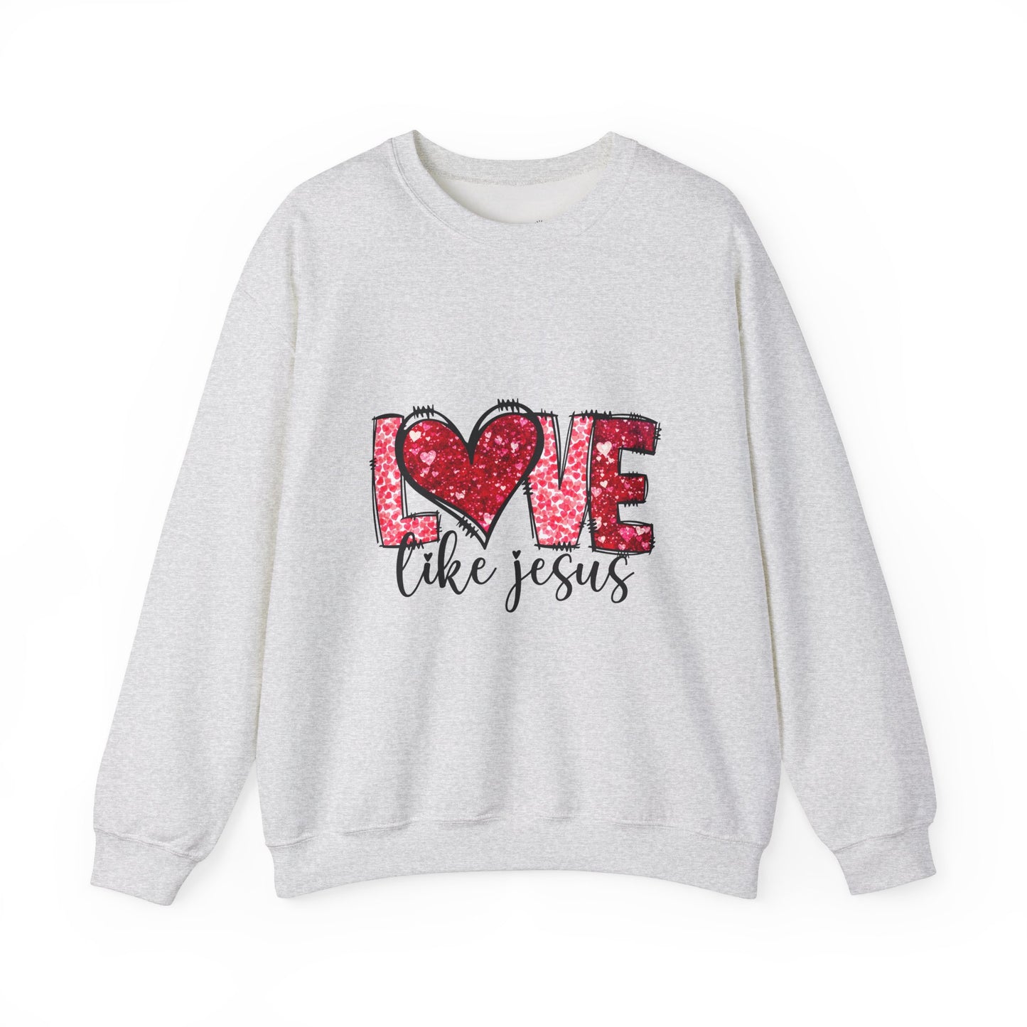 Love Like Jesus Crewneck Sweatshirt, Faithful Christians Gift, Cozy Christian Apparel, Inspirational Sweatshirt, Religious Gifts