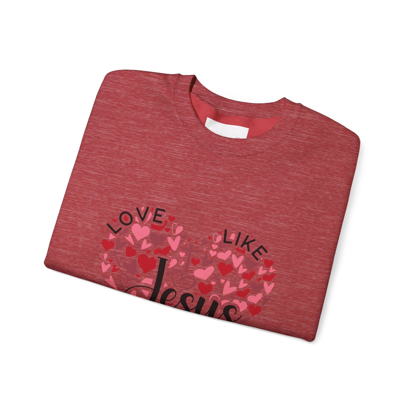 Love Like Jesus Crewneck Sweatshirt Faith Fashion, Religious Apparel, Christian Gifts, Heart Design, Cozy Casual Wear, Perfect for