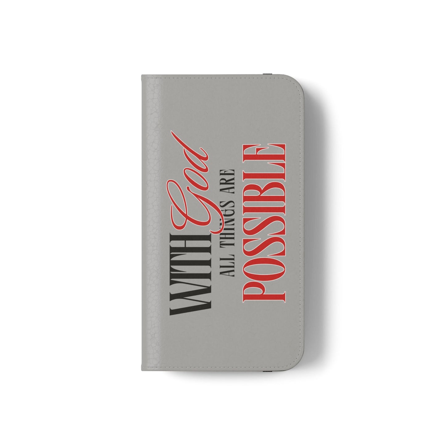 Inspirational Flip Case - "With God All Things Are Possible"