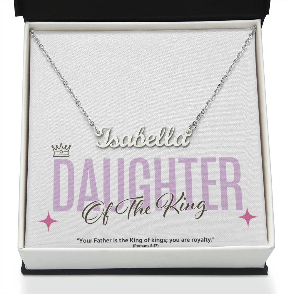 Personalized "Daughter of the King" Name Necklace