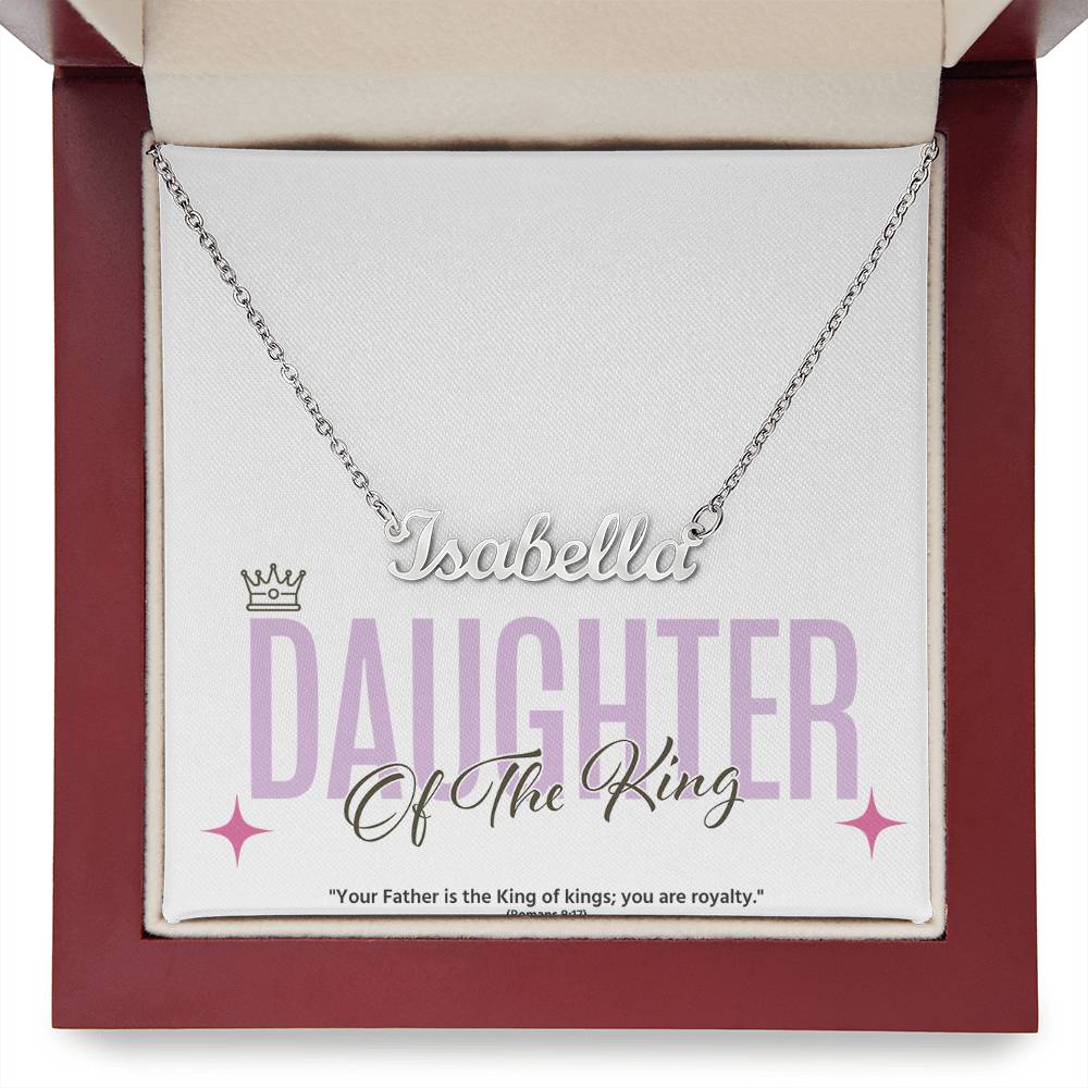 Personalized "Daughter of the King" Name Necklace