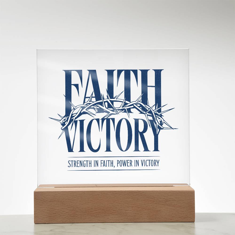 Faith Victory Acrylic Square Plaque – Strength in Faith, Power in Victory