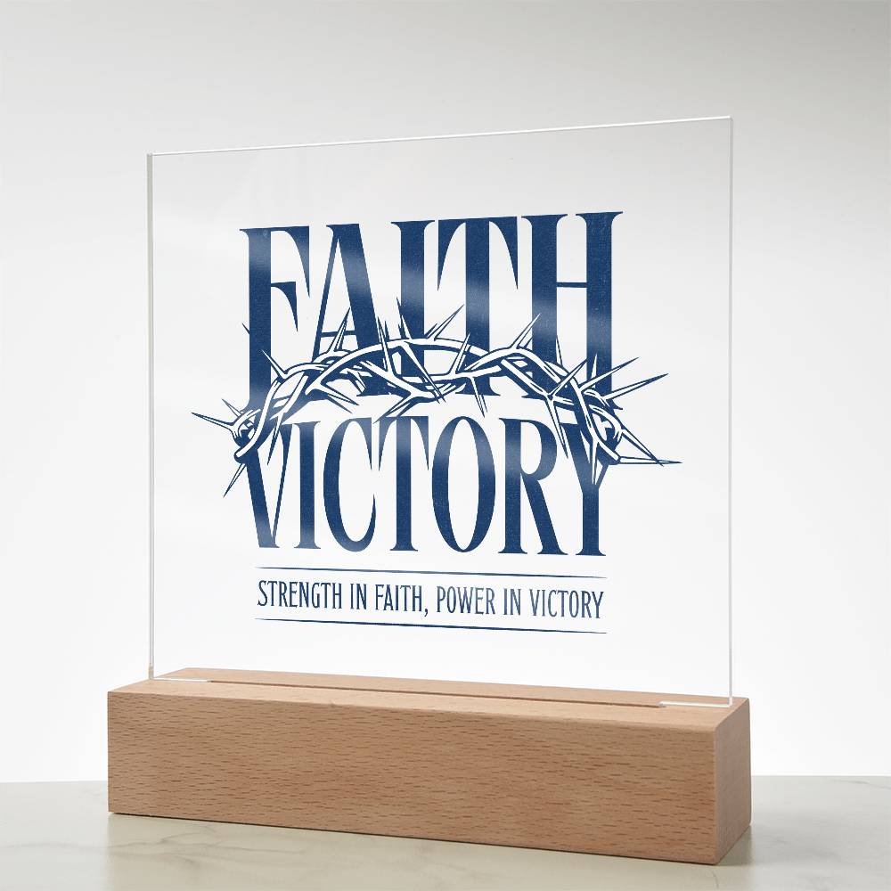 Faith Victory Acrylic Square Plaque – Strength in Faith, Power in Victory