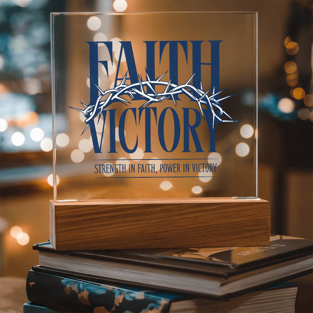 Faith Victory Acrylic Square Plaque – Strength in Faith, Power in Victory