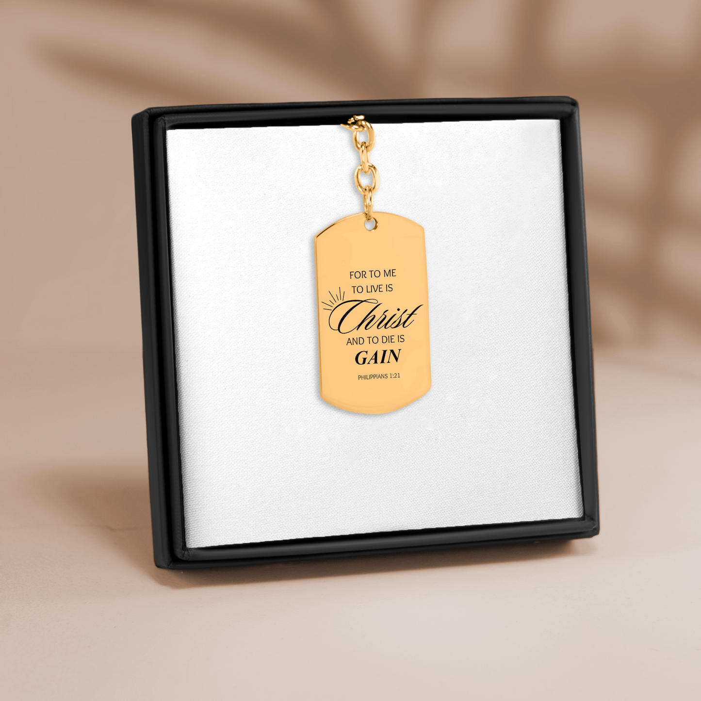 Tag Keychain "for to me to live is christ and to die is gain"