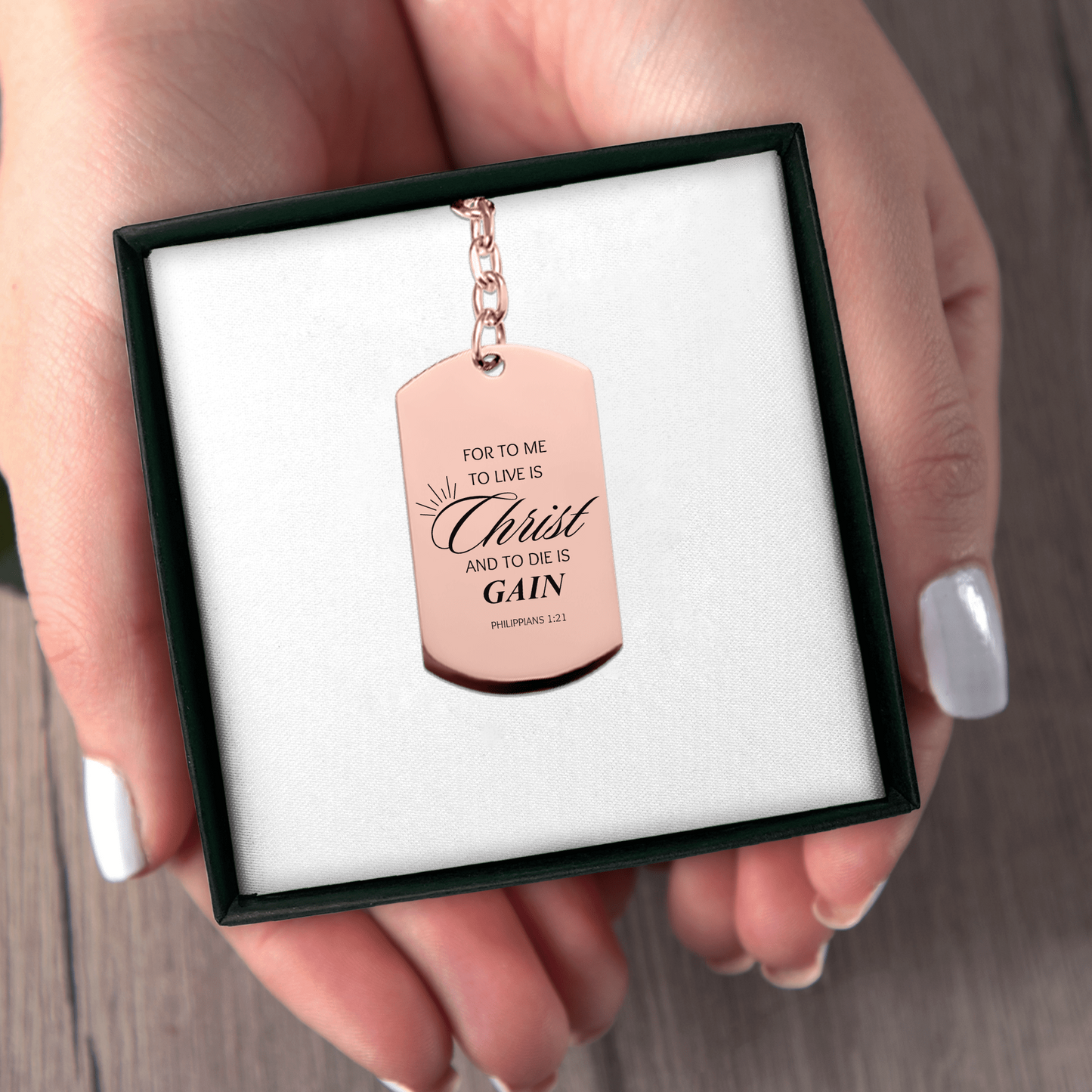 Tag Keychain "for to me to live is christ and to die is gain"