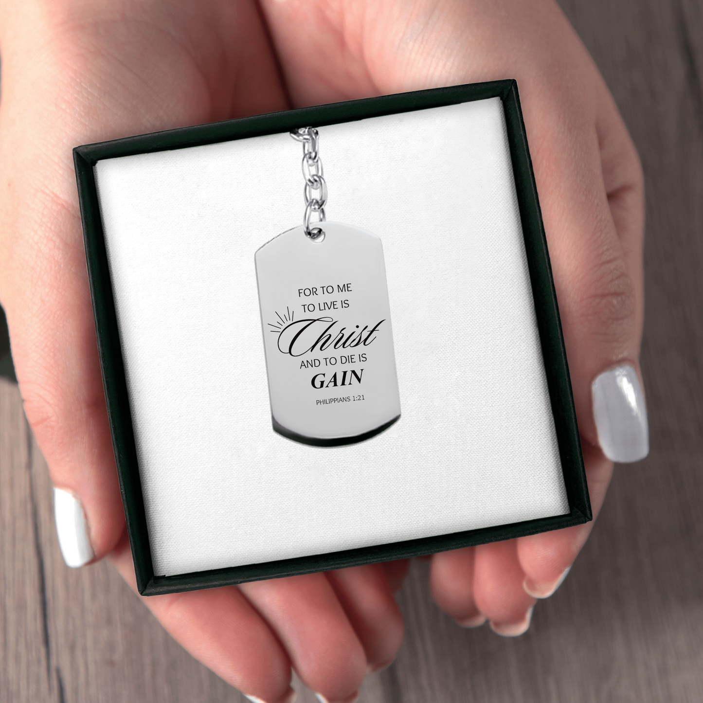 Tag Keychain "for to me to live is christ and to die is gain"