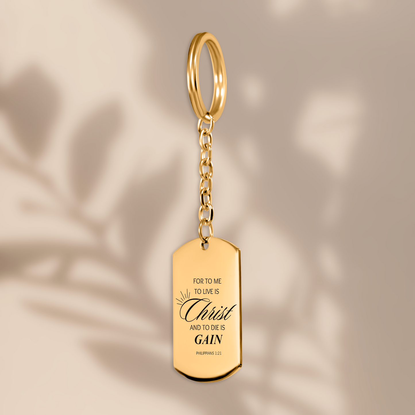 Tag Keychain "for to me to live is christ and to die is gain"