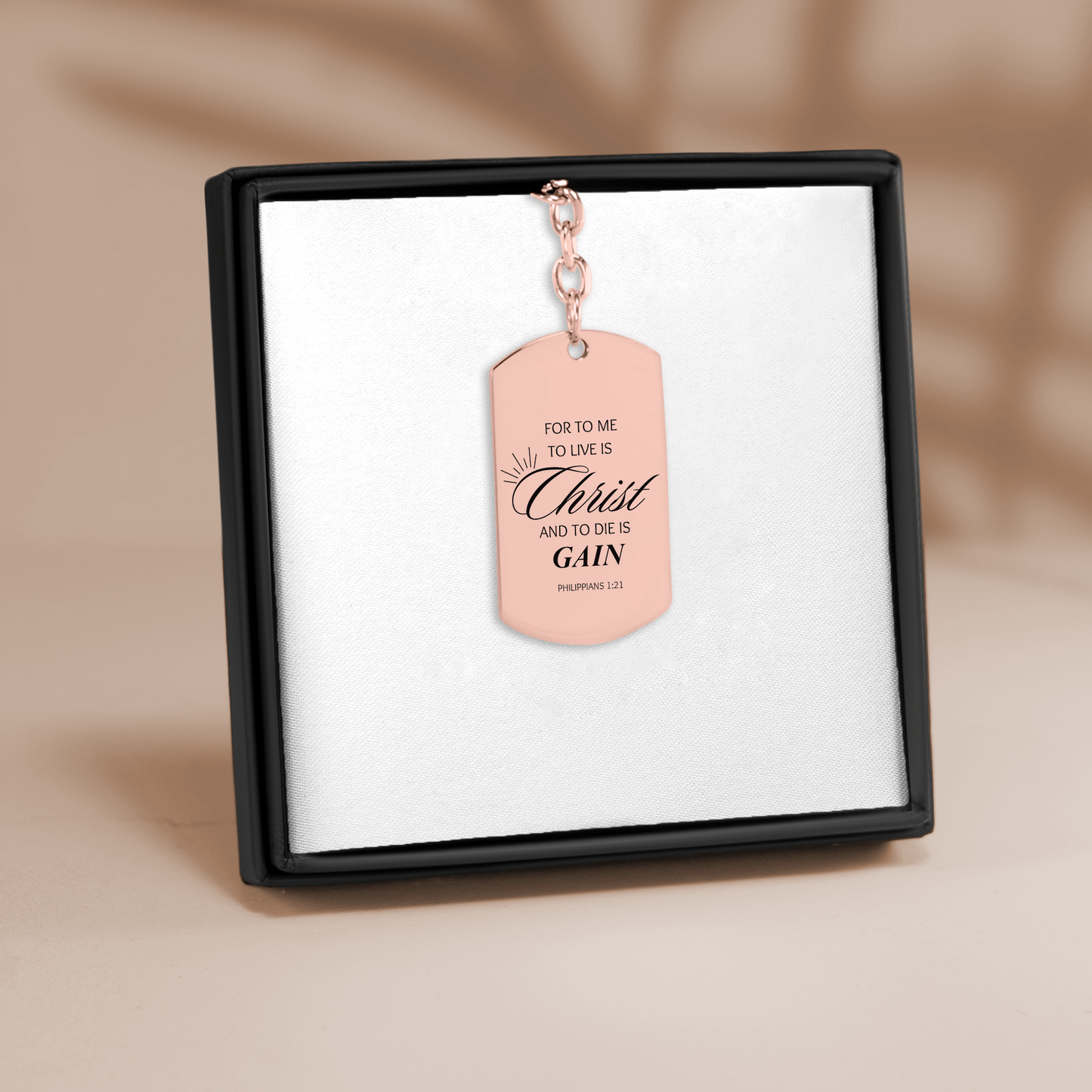 Tag Keychain "for to me to live is christ and to die is gain"