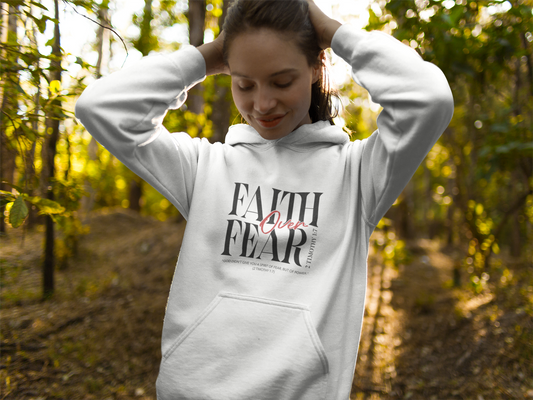 Faith Over Fear Hoodie | Inspirational Sweatshirt for Comfort and Courage, Perfect for Everyday Wear, Gift for Friends, Motivational