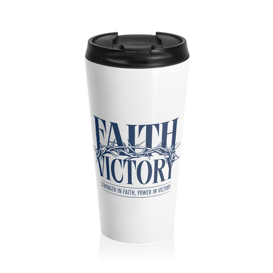 Inspirational Faith Travel Mug - Stainless Steel with 'Faith in Faith, Power in Prayer' Design