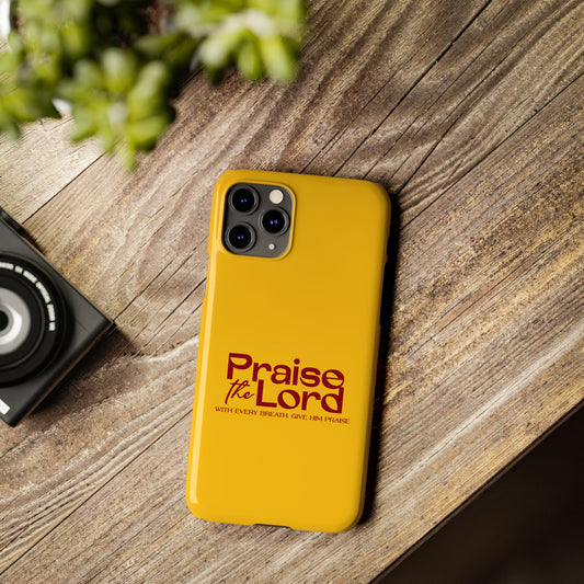 Praise the Lord Slim Phone Case - Inspirational Christian Design
