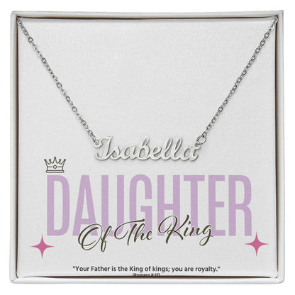 Personalized "Daughter of the King" Name Necklace