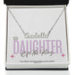 Personalized "Daughter of the King" Name Necklace